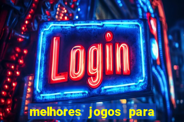 melhores jogos para o tablet